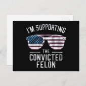 Ik steun de veroordeelde misdadiger Pro Trump 2024 Briefkaart (Voorkant / Achterkant)
