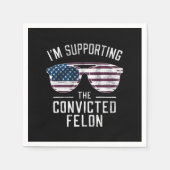 Ik steun de veroordeelde misdadiger Pro Trump 2024 Servet (Voorkant)