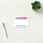 Ik steun de verwijdering van President Donald Trum Post-it® Notes (Kantoor)