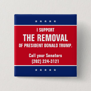 Ik steun de verwijdering van President Donald Trum Vierkante Button 5,1 Cm