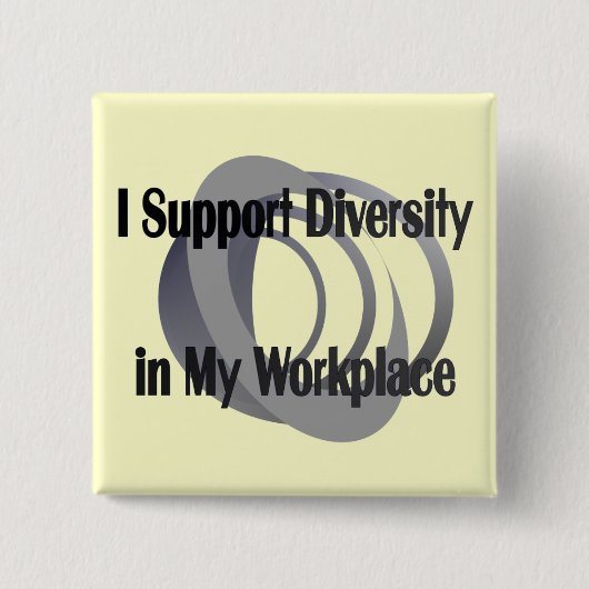 Ik steun Diversiteit in Mijn Button van de Werkpla (Voorkant)
