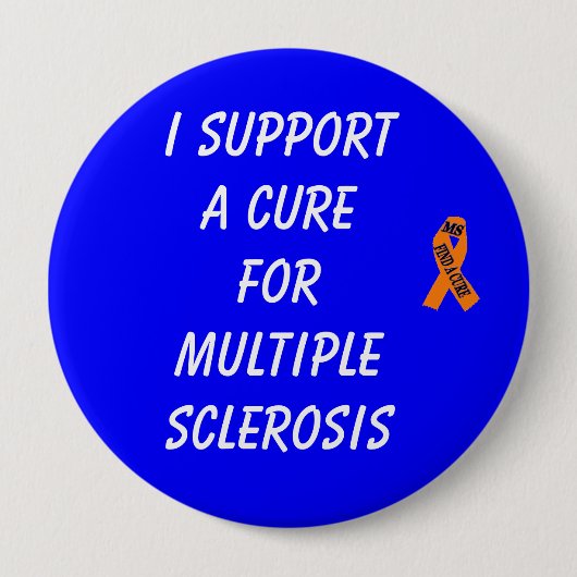 IK STEUN EEN KURE VOOR MEERDERE SCLEROSE RONDE BUTTON 4,0 CM (Voorkant)