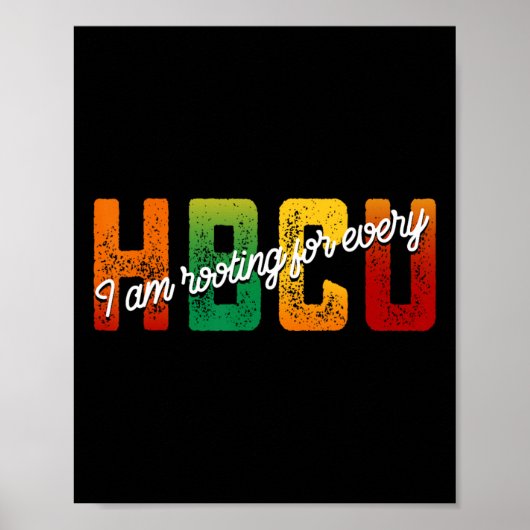 Ik Steun Elke Hbcu-student Tijdens De Black Histor Poster (Voorkant)