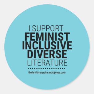 "Ik steun feministische/diverse/inclusieve" litera Ronde Sticker
