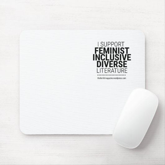Ik steun feministische diverse inclusieve literatu muismat (Met muis)