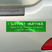 Ik steun Heather, bumpersticker oorlogsslachtoffer (Op auto)