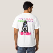 Ik steun het olieveld, het olieveld steunt me t-shirt (Achterkant volledig)