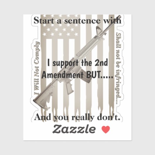 Ik steun het tweede amendement dat niet in strijd  sticker (Vel)