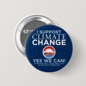 Ik steun klimaatverandering - Obama Parody Button (Voorkant /achterkant)