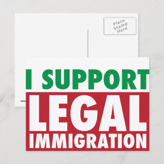 Ik steun legale immigratie briefkaart (Voorkant / Achterkant)