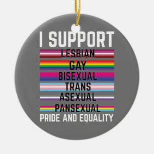 Ik Steun Lesbische Homo Biseksuele Trans Aseksuele Keramisch Ornament