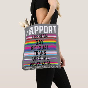 Ik steun lesbische homoseksuele biseksuele trans-a tote bag