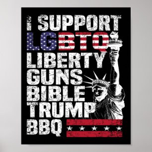 Ik steun LHBTQ Liberty Pistolen Bible Trump BBQ Poster