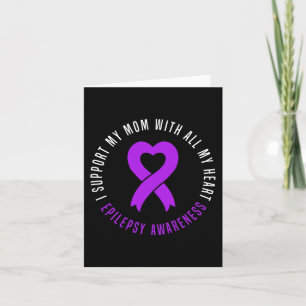 Ik steun mam met heel mijn hart Epilepsie Warrior Kaart