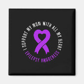 Ik steun mam met heel mijn hart Epilepsie Warrior  Magneet (Voorkant)