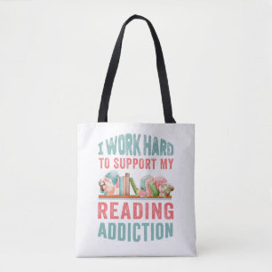 Ik steun mijn leesverslaving hard tote bag
