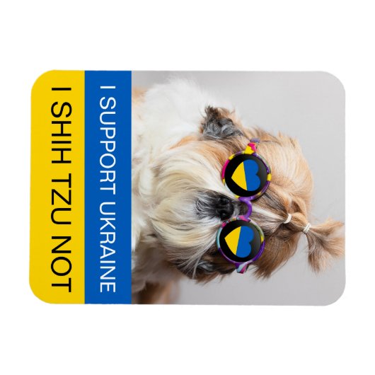 Ik steun Oekraine Ik Shih Tzu Niet Hart vlag Magneet (Horizontaal)