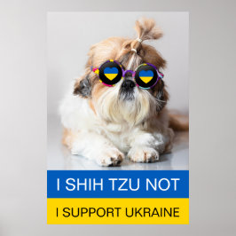 Ik steun Oekraine Ik Shih Tzu Niet Hart vlag Poster