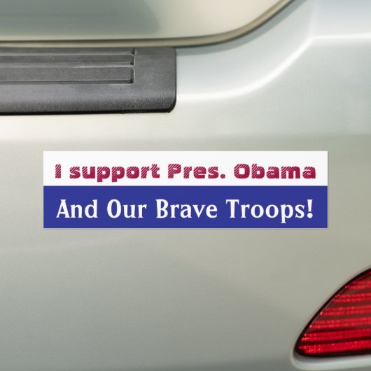Ik steun Pres. Obama bumpersticker (Op auto)
