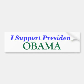Ik steun President, OBAMA Bumpersticker