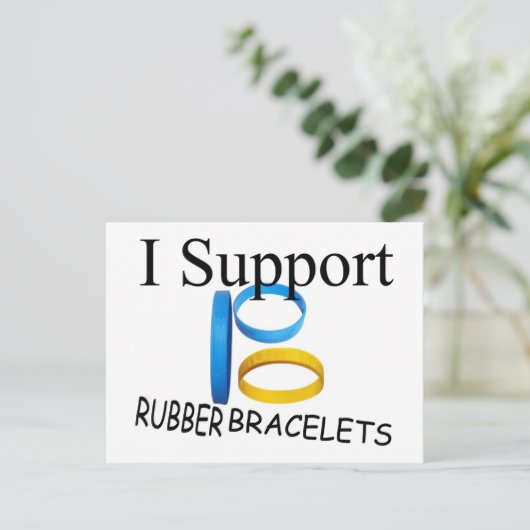 Ik steun Rubber Bracelets Briefkaart (Staand voorkant)