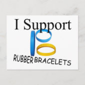 Ik steun Rubber Bracelets Briefkaart (Voorkant)