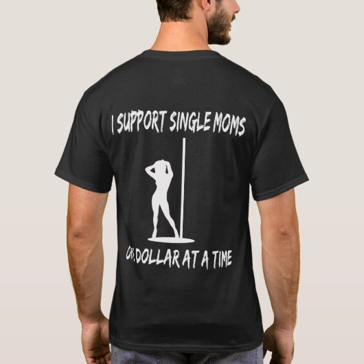 Ik steun Single Moms Dark T-Shirt (Achterkant)