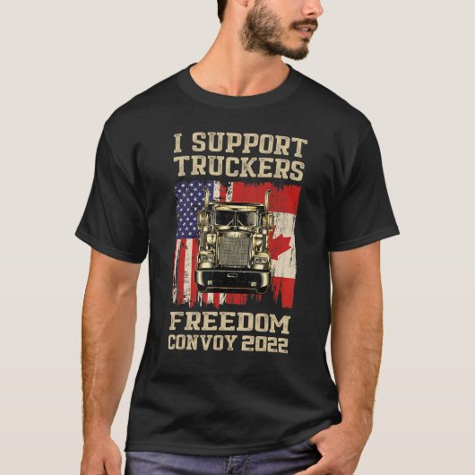 Ik steun Truckers Freedom Convoy 2022 American Ca T-shirt (Voorkant)