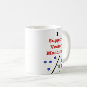 Ik steun Vector Machines Koffiemok (Voorkant rechts)