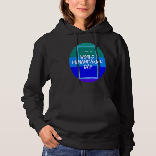 Ik steun Wereld Humanitaire Dag Hoodie (Voorkant)
