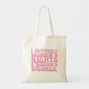 Ik steun Women Rights and Wrongs Groovy Feminist Tote Bag