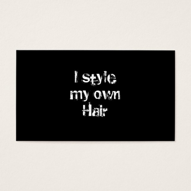 Ik stijl mijn eigen haar. Zwart-wit. Visitekaartjes (Voorkant)