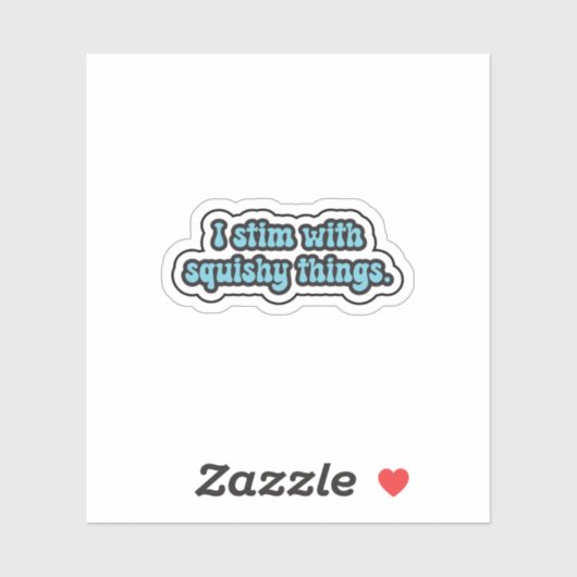 Ik stim met malse dingen blauwe neurodiversiteit sticker (Vel)