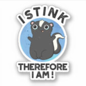 Ik stink daarom ben ik grappig dier stinkpop sticker (Voorkant)