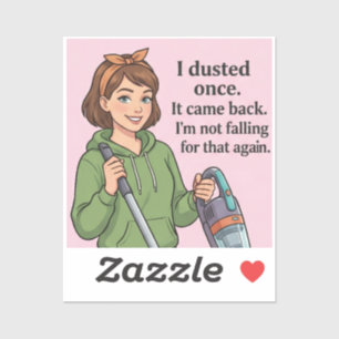 Ik Stofzuigde Eens Toen Het Terugkwam Grappig Scho Sticker
