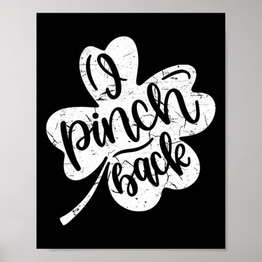 Ik stom Ck grappige St. Patrick's Dag Ik knijp Ck Poster (Voorkant)