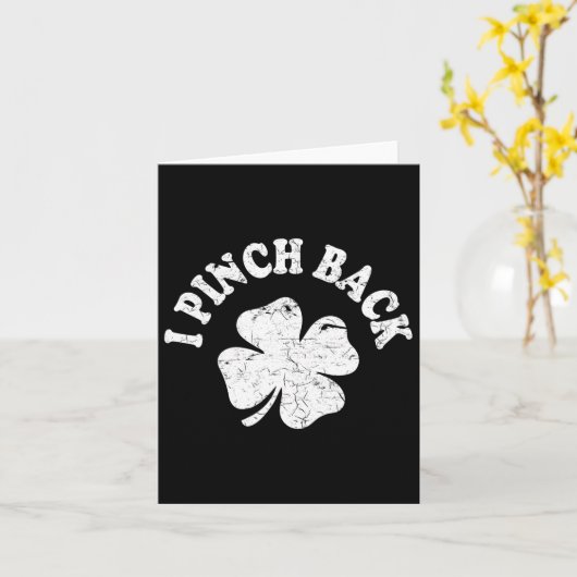 Ik stom Ck leuk St Patrick's Day Ik knijp Ck 1 Kaart (Gele Bloem)