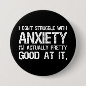 Ik stoor niet met angst grappig ronde button 7,6 cm (Voorkant)