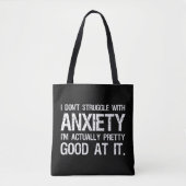 Ik stoor niet met angst grappig tote bag (Voorkant)