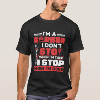 Ik stop als ik kapper Haarstylist heb gedaan T-shirt