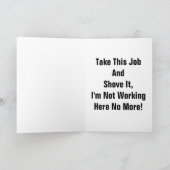 Ik stop! - Career Ender Wenskaart-Humor / Prank Kaart (Binnen)