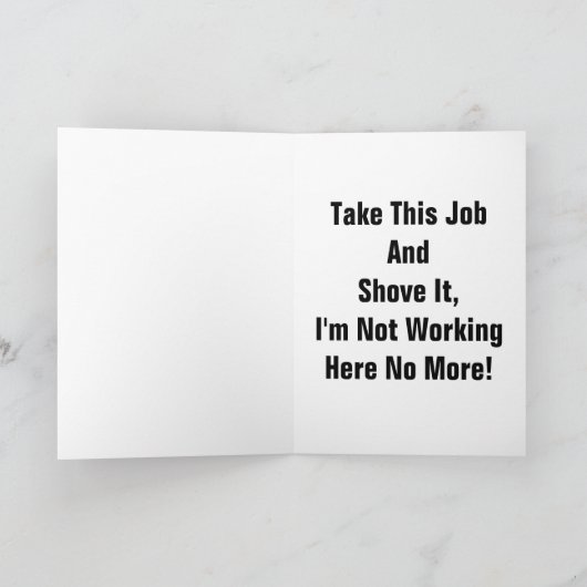 Ik stop! - Career Ender Wenskaart-Humor / Prank Kaart (Binnen)