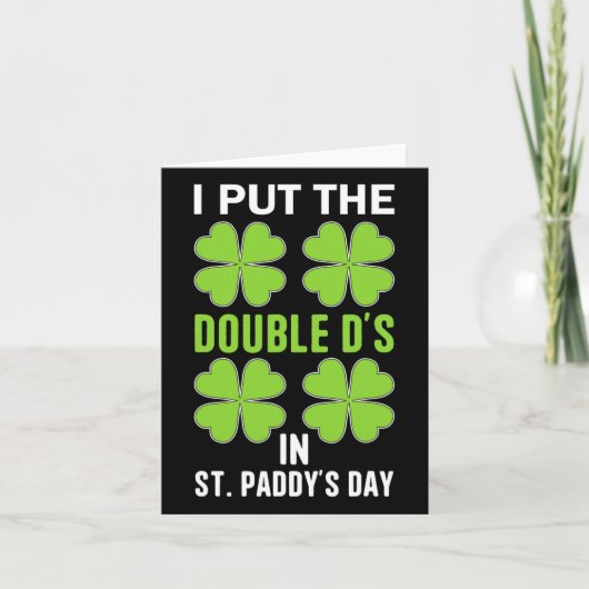 Ik stop de Double D's in St. Paddys Day Iers Grapp Kaart (Voorkant)