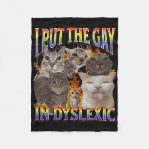 Ik stop de Gay in Dyslectische Grappige Kat Meme B Fleece Deken