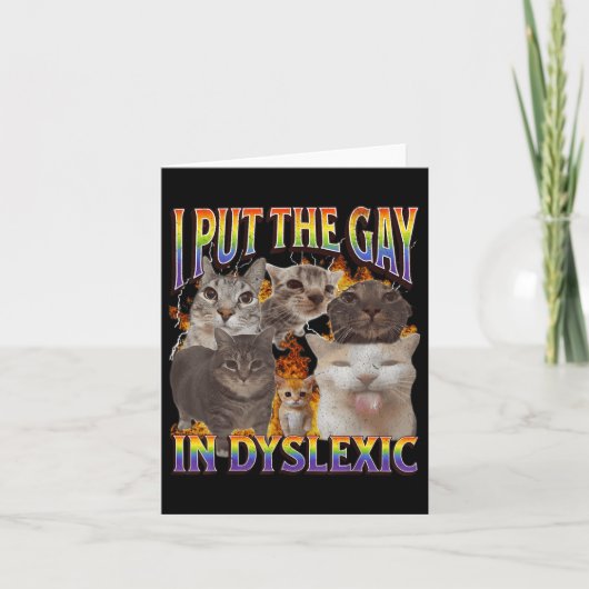Ik stop de homo in dyslectische grappige kat meme  kaart (Voorkant)