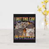 Ik stop de homo in dyslectische grappige kat meme  kaart (Gele Bloem)