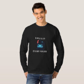 Ik stop elke nacht in Ev T-shirt (Voorkant volledig)