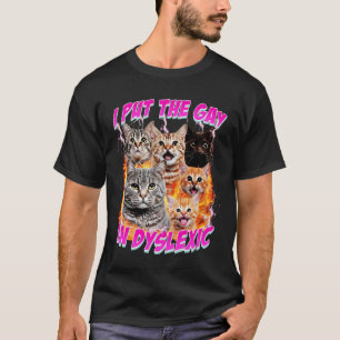 Ik stopte de homo in dyslectische grappige kattenm t-shirt
