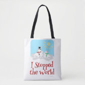 Ik stopte met de World Snowman Tote Bag (Voorkant)