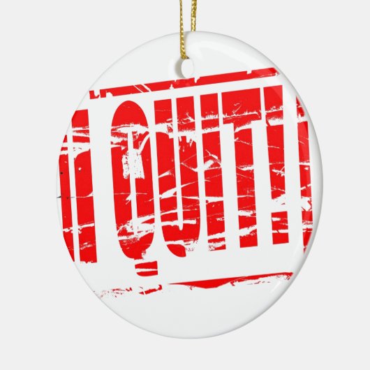 Ik stopte met rood rubberen stempel effect keramisch ornament (Links)